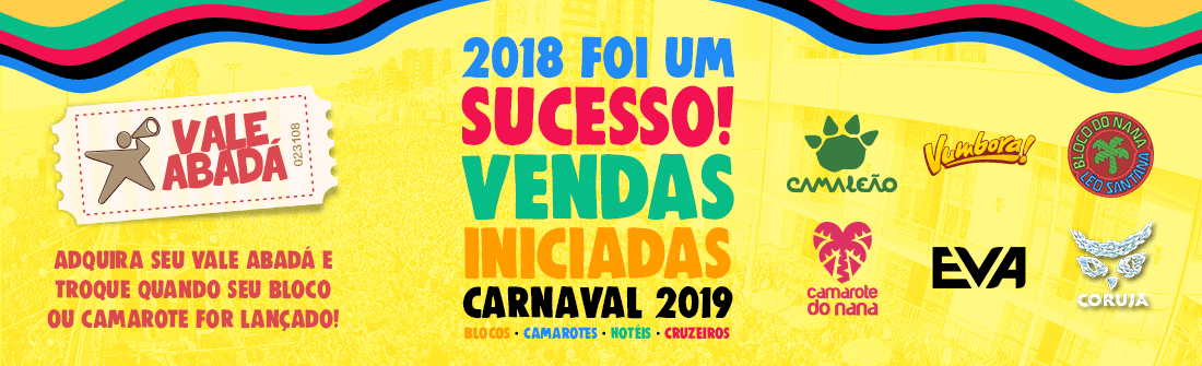 Compre aqui Blocos, Camarotes, Hotéis e Cruzeiros! Aqui você faz seu Carnaval de Salvador 2017